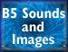 B5 Sounds and Images